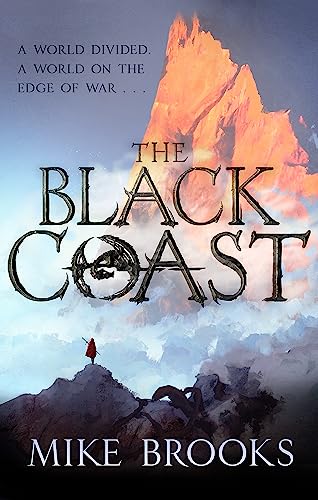 The Black Coast: The God-King Chronicles, Book 1 von Orbit